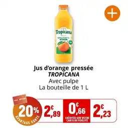 Coccimarket Jus d'orange pressée tropicana offre