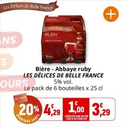 Coccimarket Bière abbaye ruby les délices de belle france offre