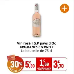 Coccimarket Vin rosé i.g.p pays d'oc aromanes eternity offre