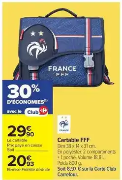 Carrefour Dim - cartable fff offre