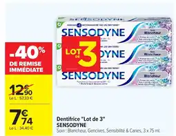 Carrefour SENSODYNE Dentifrice Lot de 3 offre