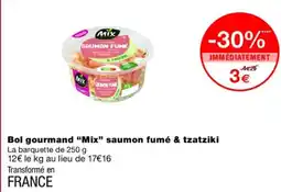 Monoprix MIX Bol gourmand saumon fumé & tzatziki offre