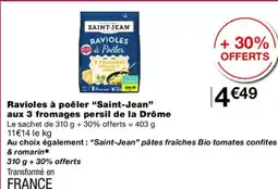 Monoprix SAINT-JEAN Ravioles à poêler aux 3 fromages persil de la Drôme offre