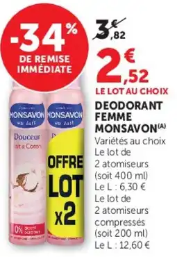 Hyper U DEODORANT FEMME MONSAVON offre