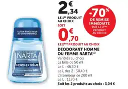 Hyper U DEODORANT HOMME OU FEMME NARTA offre