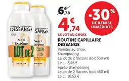 Hyper U ROUTINE CAPILLAIRE DESSANGE offre