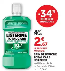 Hyper U BAIN DE BOUCHE TOTAL CARE LISTERINE offre