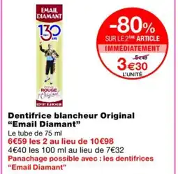 Monoprix EMAIL DIAMANT Dentifrice blancheur Original offre