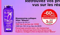 Monoprix ELSEVE Shampooing collagen lifter offre