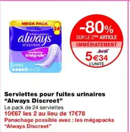 Monoprix ALWAYS DISCREET Serviettes pour fuites urinaires offre