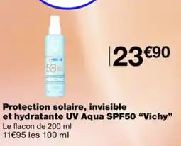 Monoprix VICHY Protection solaire, invisible et hydratante UV Aqua SPF50 offre