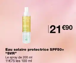 Monoprix SVR Eau solaire protectrice SPF50+ offre