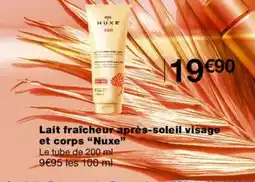 Monoprix NUXE Lait fraîcheur après-soleil visage et corps offre