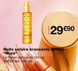 Monoprix NUXE Huile solaire bronzante SPF50 offre