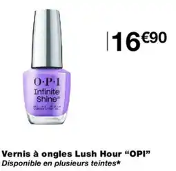 Monoprix OPI Vernis à ongles Lush Hour offre