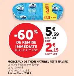 Hyper U MORCEAUX DE THON NATUREL PETIT NAVIRE offre