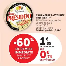 Hyper U CAMEMBERT PASTEURISE PRESIDENT offre