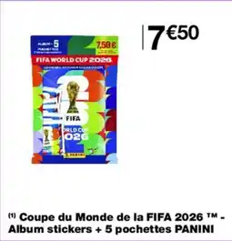 Monoprix Coupe du Monde de la FIFA 2026 Album stickers + 5 pochettes PANINI offre