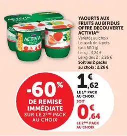 Hyper U YAOURTS AUX FRUITS AU BIFIDUS OFFRE DECOUVERTE ACTIVIA offre