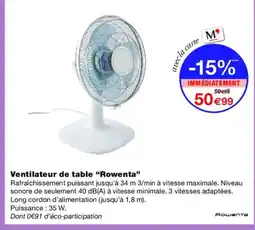 Monoprix ROWENTA Ventilateur de table offre