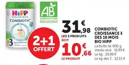 Hyper U COMBIOTIC CROISSANCE 3 DES 10 MOIS BIO HIPP offre