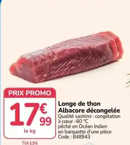 Promocash Longe de thon Albacore décongelé offre