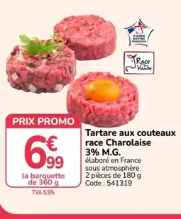 Promocash Tartare aux couteaux race Charolaise 3% MG offre