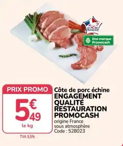 Promocash Côte de porc échine offre