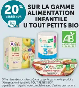 Hyper U SUR LA GAMME ALIMENTATION INFANTILE U TOUT PETITS BIO offre