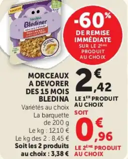Hyper U MORCEAUX A DEVORER DES 15 MOIS BLEDINA offre
