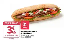 Promocash MADISON Pain kebab ovale offre