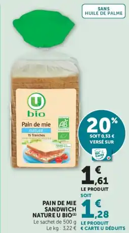 Hyper U PAIN DE MIE SANDWICH NATURE U BIO offre