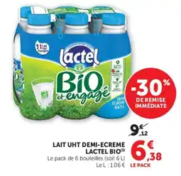 Hyper U LAIT UHT DEMI-ECREME LACTEL BIO offre