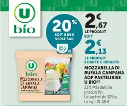 Hyper U MOZZARELLA DI BUFALA CAMPANA AOP PASTEURISE U BIO offre