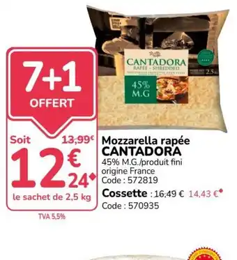 Promocash CANTADORA Mozzarella rapée offre