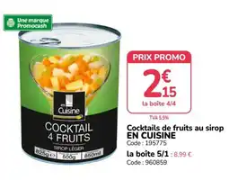 Promocash EN CUISINE Cocktails de fruits au sirop offre