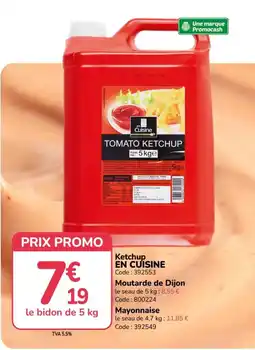 Promocash EN CUISINE Ketchup offre