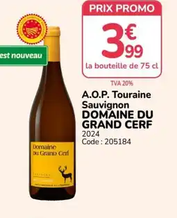 Promocash DOMAINE DU GRAND CERF A.O.P. Touraine Sauvignon offre