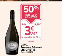 Promocash LIS CRETIS D.O.C. Prosecco Frizzante offre