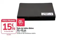 Promocash Sets de table ébène offre