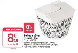 Promocash Boîtes à pâtes District offre