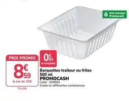 Promocash PROMOCASH Barquettes traiteur ou frites offre
