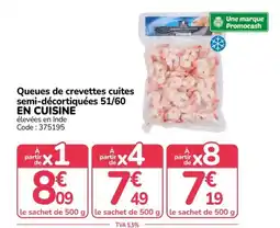 Promocash EN CUISINE Queues de crevettes cuites semi-décortiquées 51/60 offre