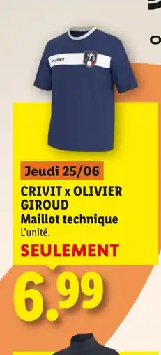 Lidl CRIVIT X OLIVIER GIROUD Maillot technique offre