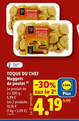 Lidl TOQUE DU CHEF Nuggets de poulet offre