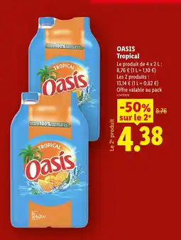 Lidl OASIS Tropical offre