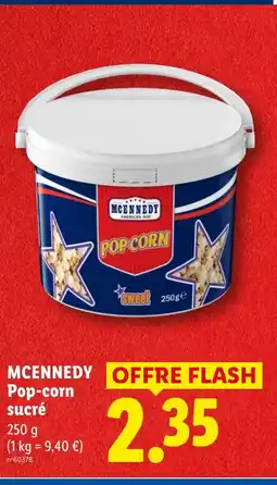 Lidl MCENNEDY Pop-corn sucré offre