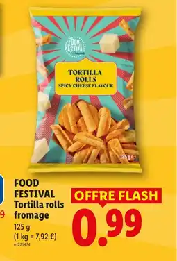 Lidl FOOD FESTIVAL Tortilla rolls fromage offre