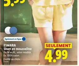 Lidl ESMARA Short en mousseline offre