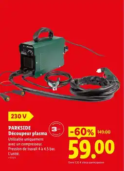 Lidl PARKSIDE Découpeur plasma offre